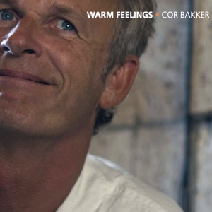 CD Cor Bakker – Warm Feelings