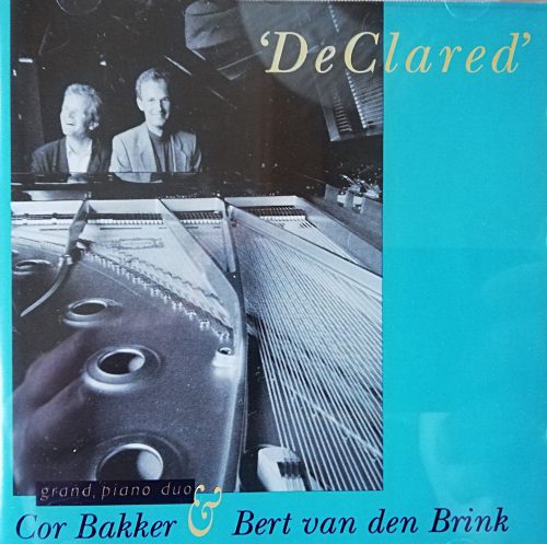 CD Cor Bakker & Bert van den Brink - 'DeClared'